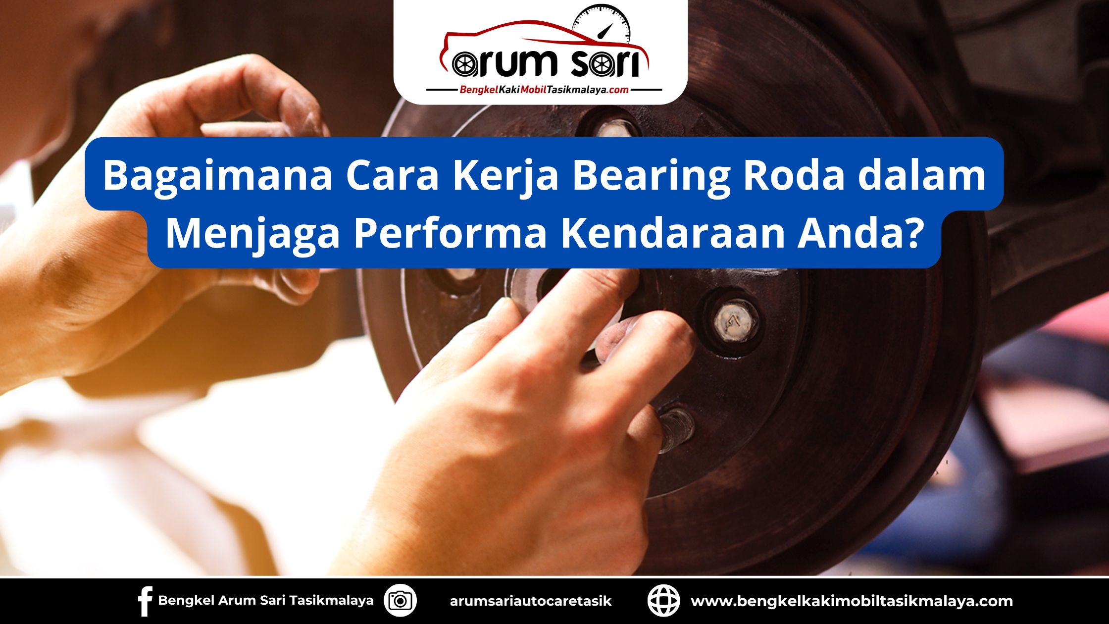 Bagaimana Cara Kerja Bearing Roda dalam Menjaga Performa Kendaraan Anda?