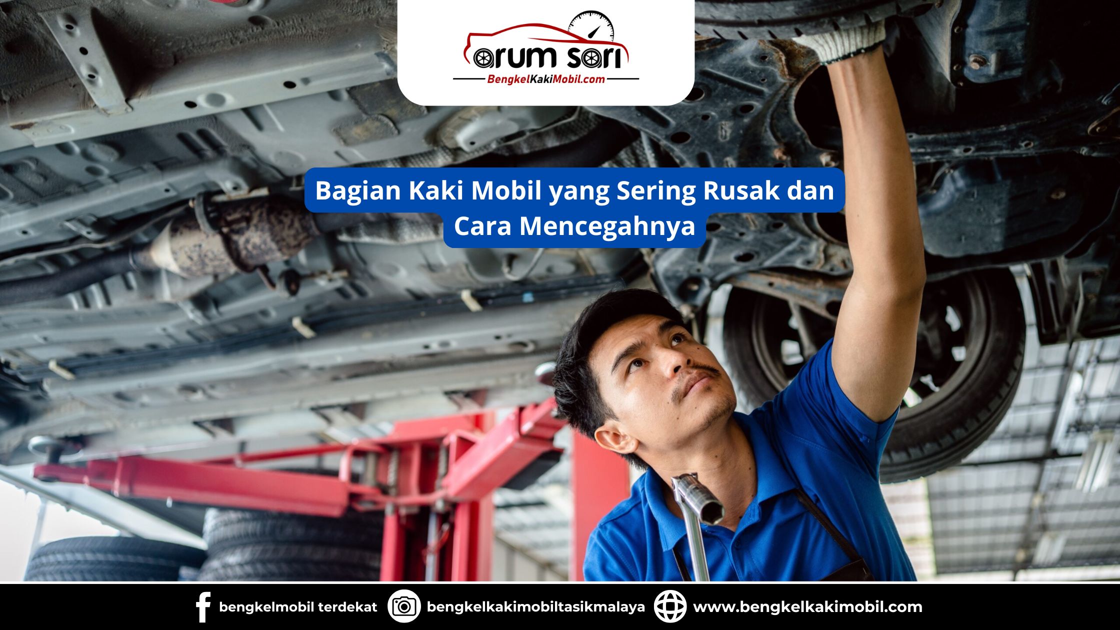 Bagian Kaki Mobil yang Sering Rusak dan Cara Mencegahnya