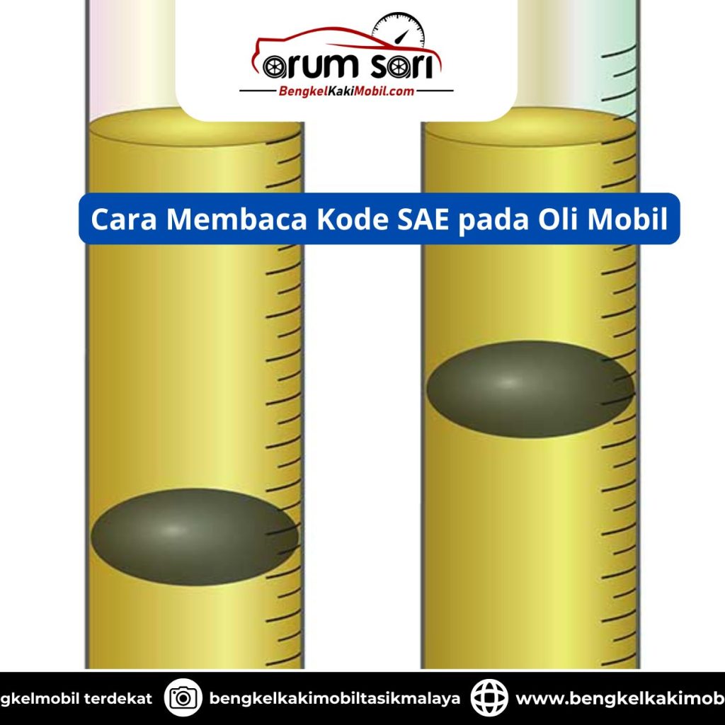 Cara Membaca Kode SAE pada Oli Mobil