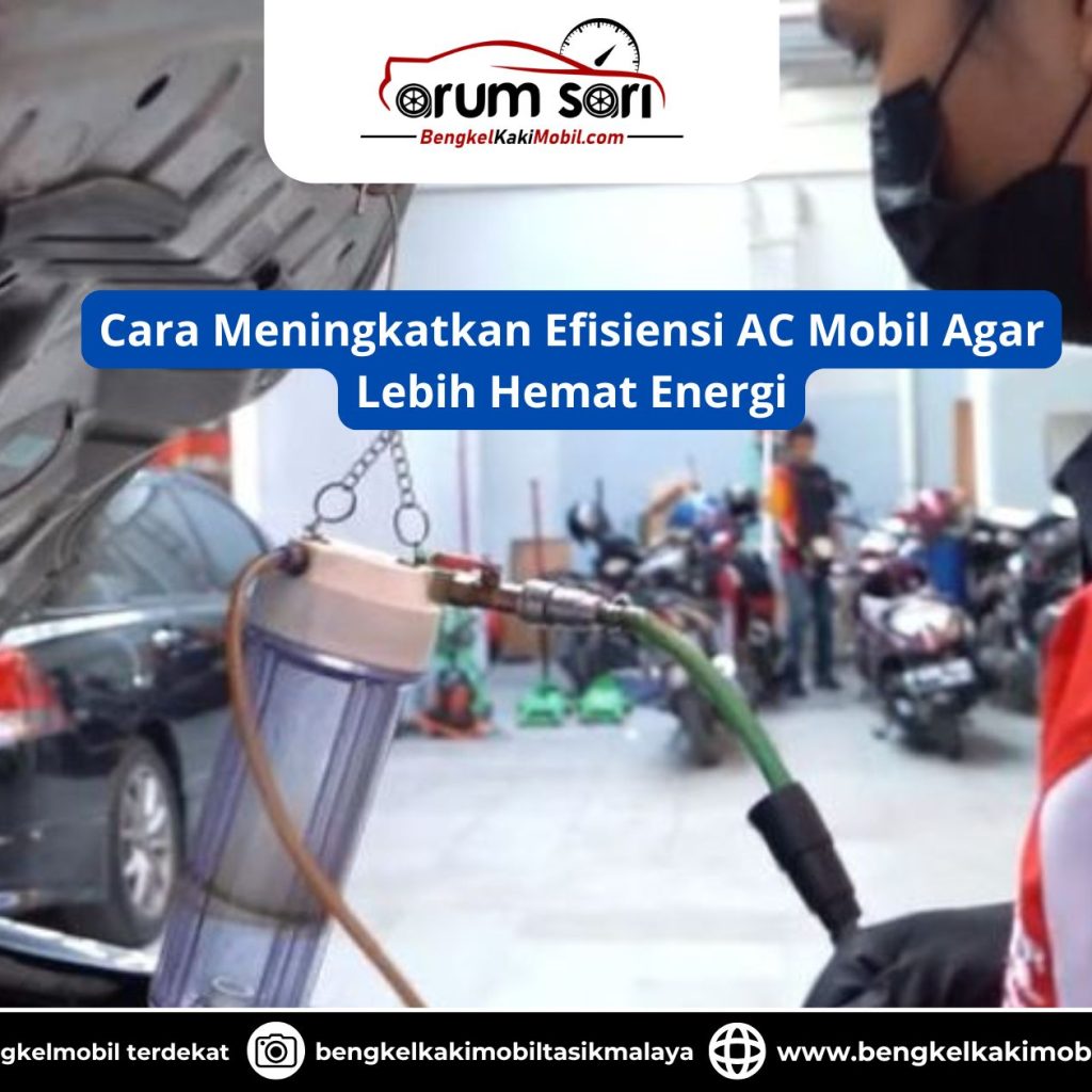 Cara Meningkatkan Efisiensi AC Mobil Agar Lebih Hemat Energi