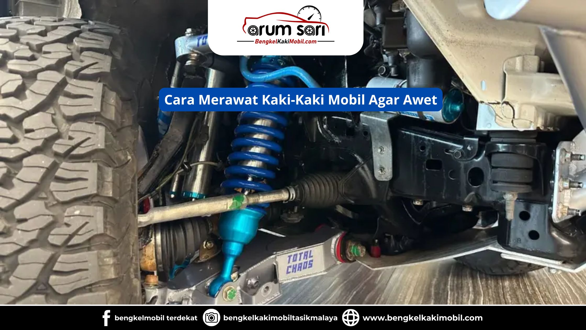 Cara Merawat Kaki-Kaki Mobil Agar Awet