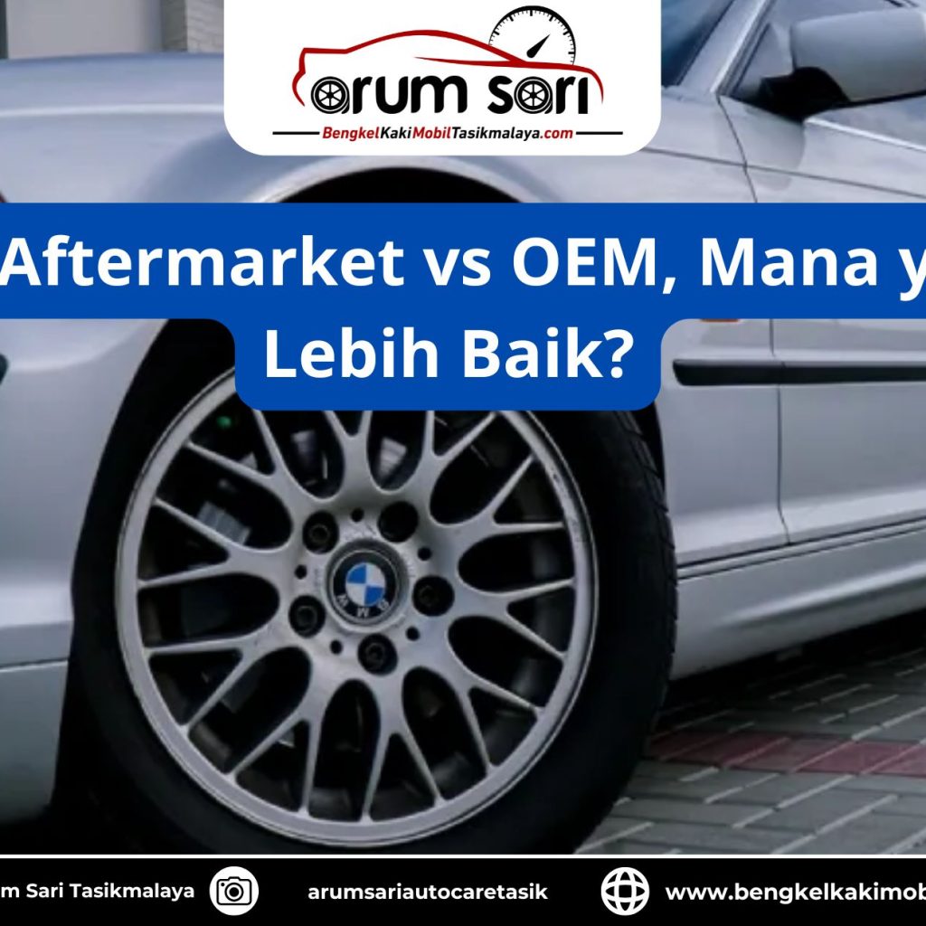 Velg Aftermarket vs OEM, Mana yang Lebih Baik?
