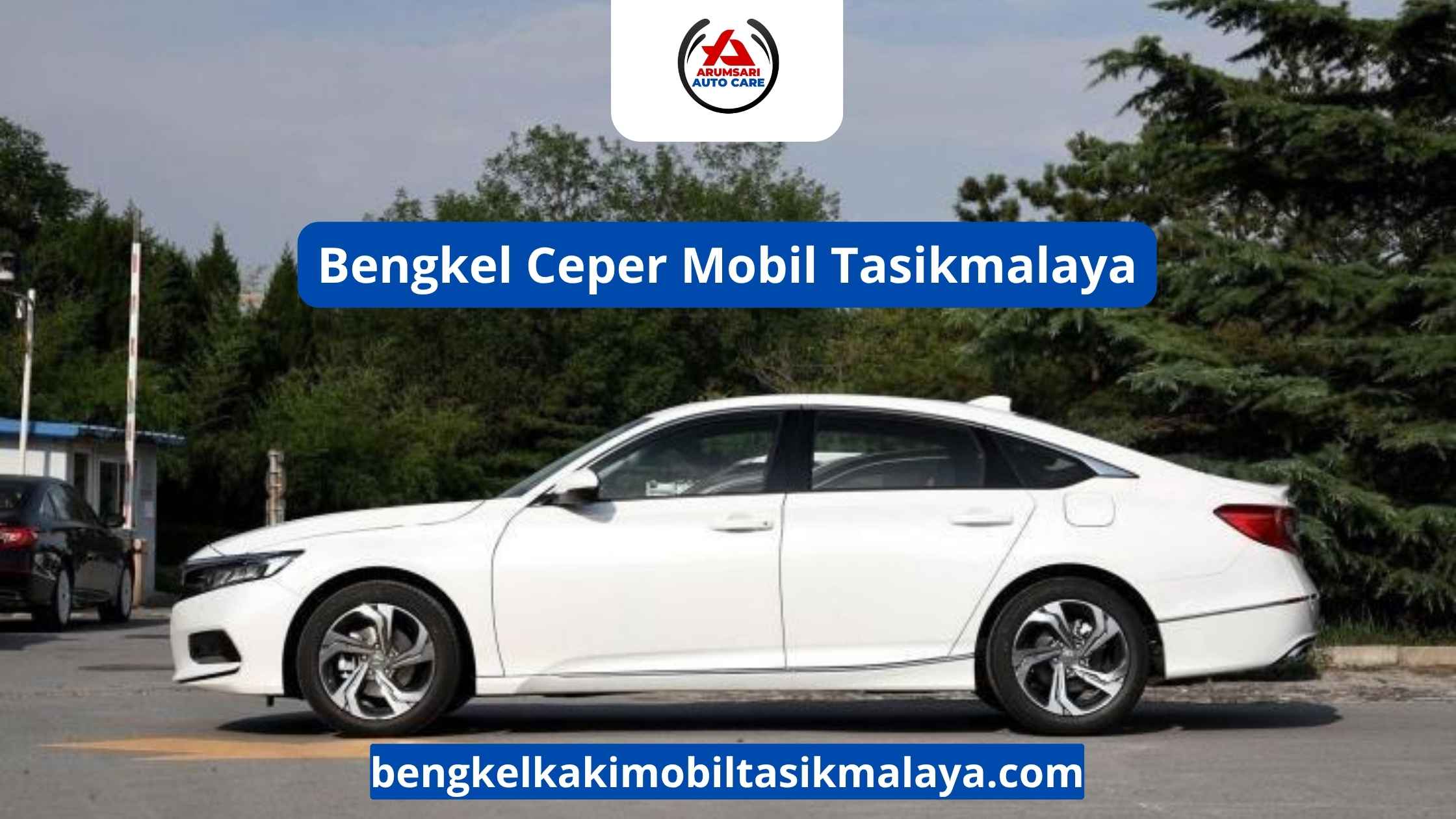 Bengkel Ceper Mobil Tasikmalaya: Temukan Tempat Terbaik untuk Mobil Penyok Kembali Mulus!