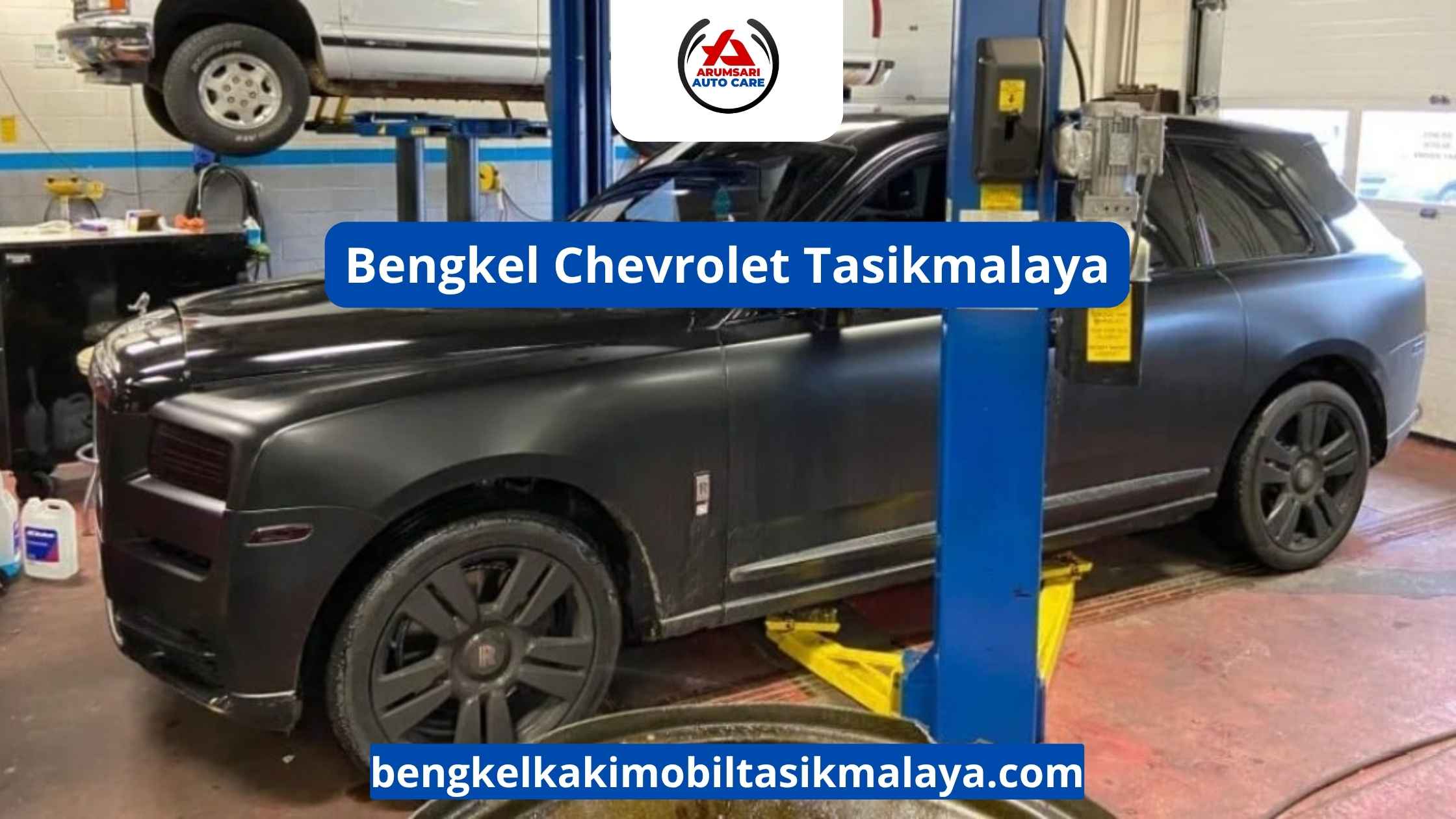 Bengkel Chevrolet Tasikmalaya: Perawatan Mobil Amerika Tanpa Pusing