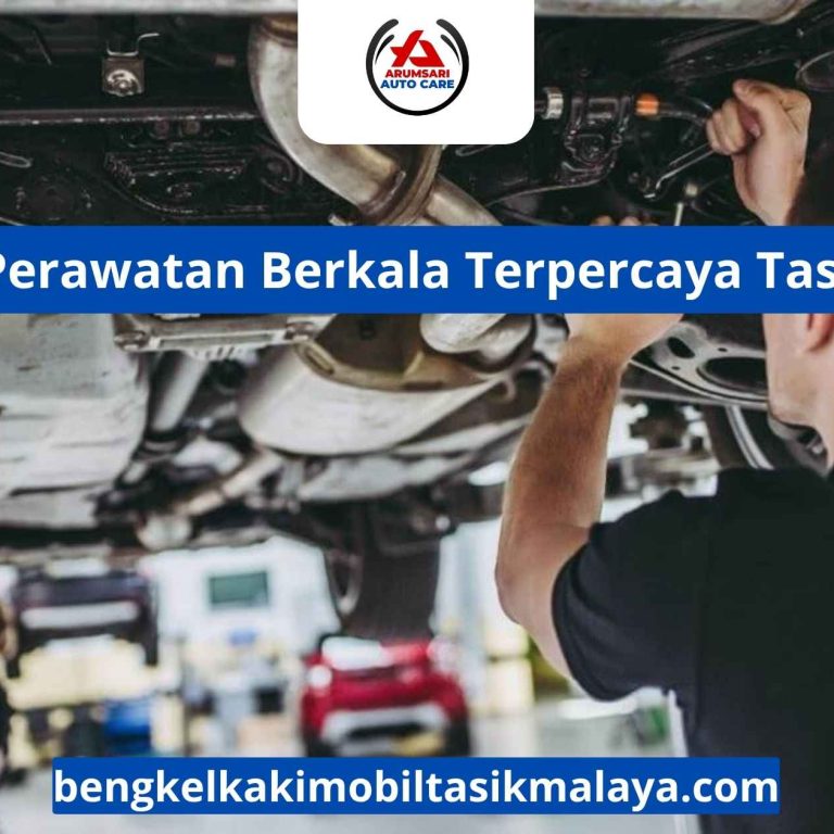 Bengkel Perawatan Berkala Terpercaya Tasikmalaya