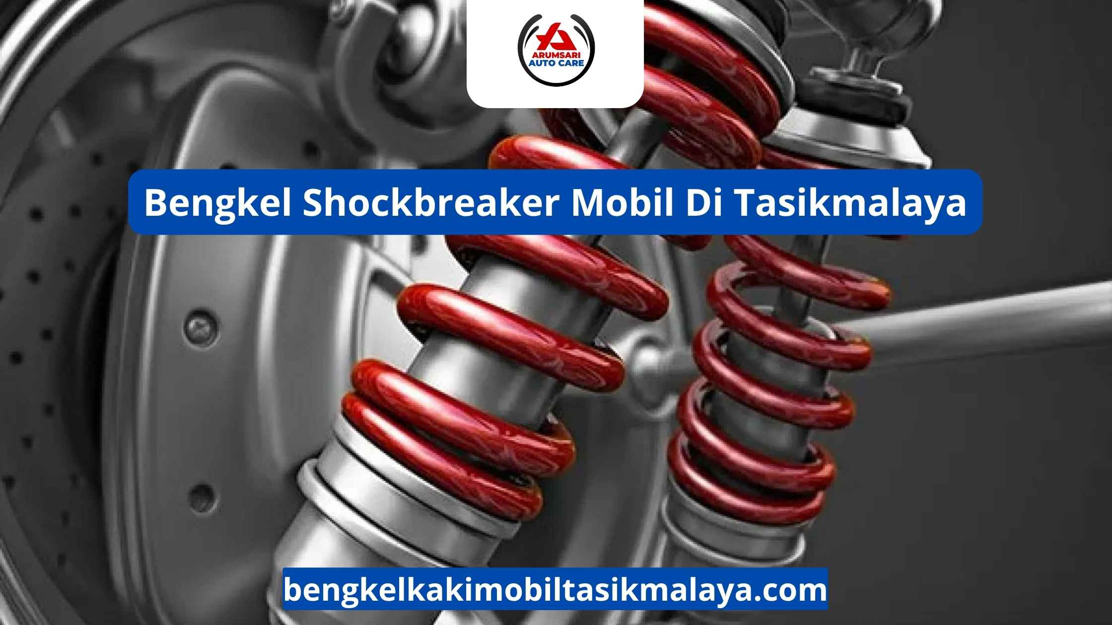 Bengkel Shockbreaker Mobil Di Tasikmalaya: Kembalikan Kenyamanan Berkendara Anda
