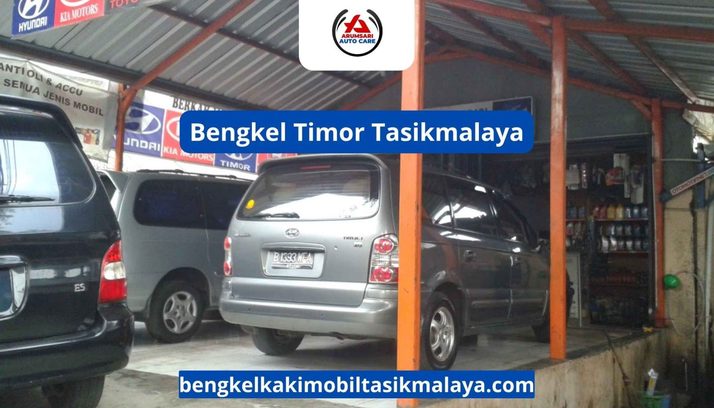 Bengkel Timor Tasikmalaya: Pusat Perawatan Mobil Legenda Indonesia