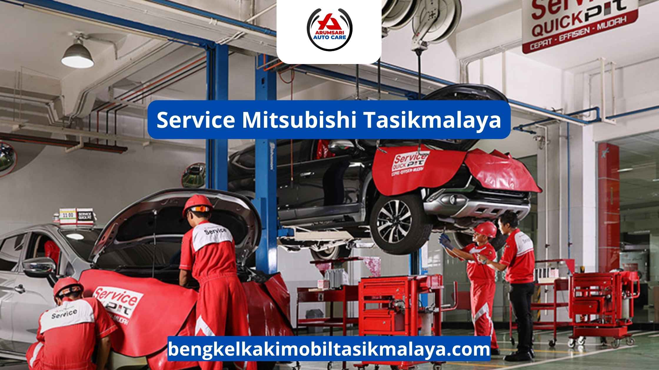 Service Mitsubishi Tasikmalaya: Tempat Perawatan Mobil Tangguh Keluarga Indonesia