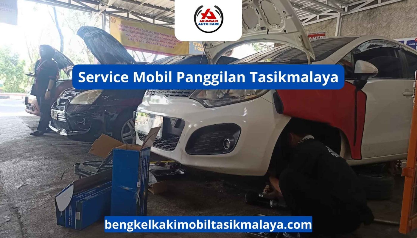 Service Mobil Panggilan Tasikmalaya: Solusi Cepat Saat Mobil Bermasalah Di Jalan