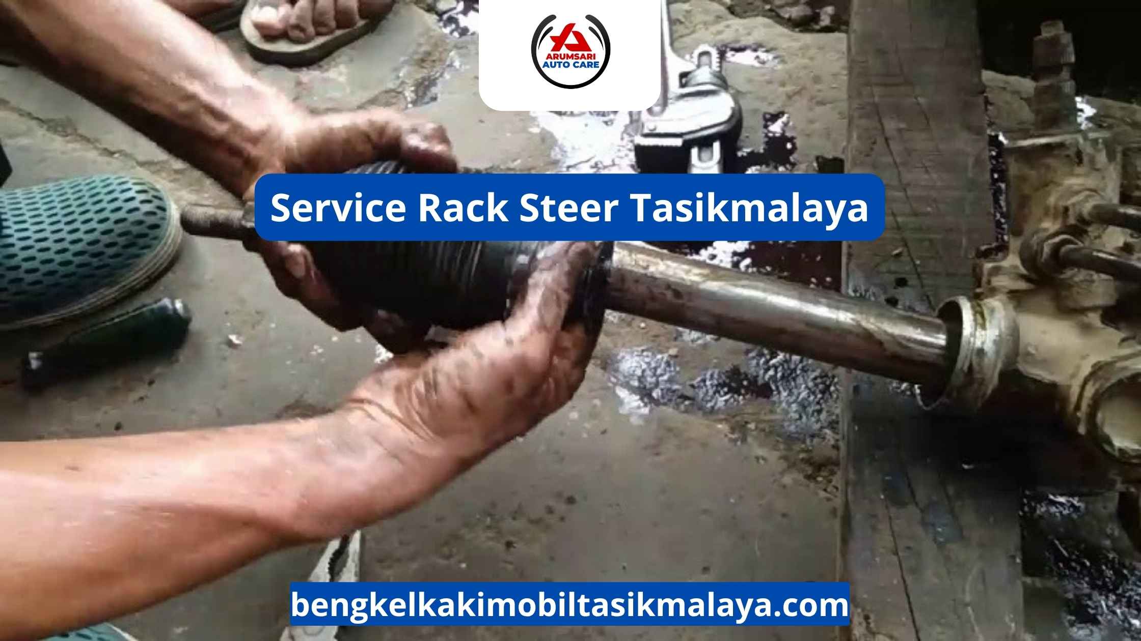 Service Rack Steer Tasikmalaya: Solusi Tepat Untuk Kemudi Mobil Anda