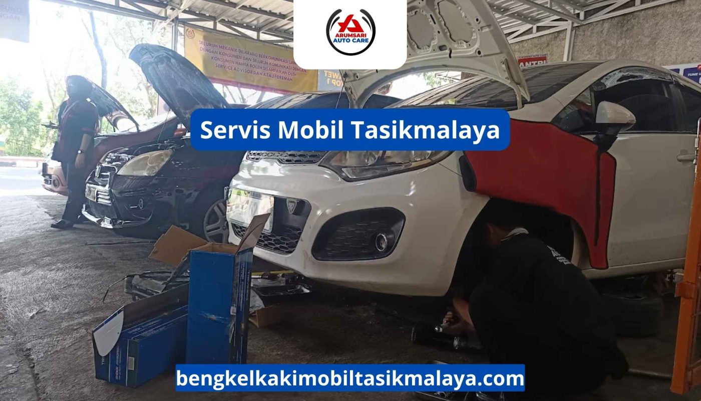 Servis Mobil Tasikmalaya: Jangan Sampai Mobil Mogok di Jalan Raya!