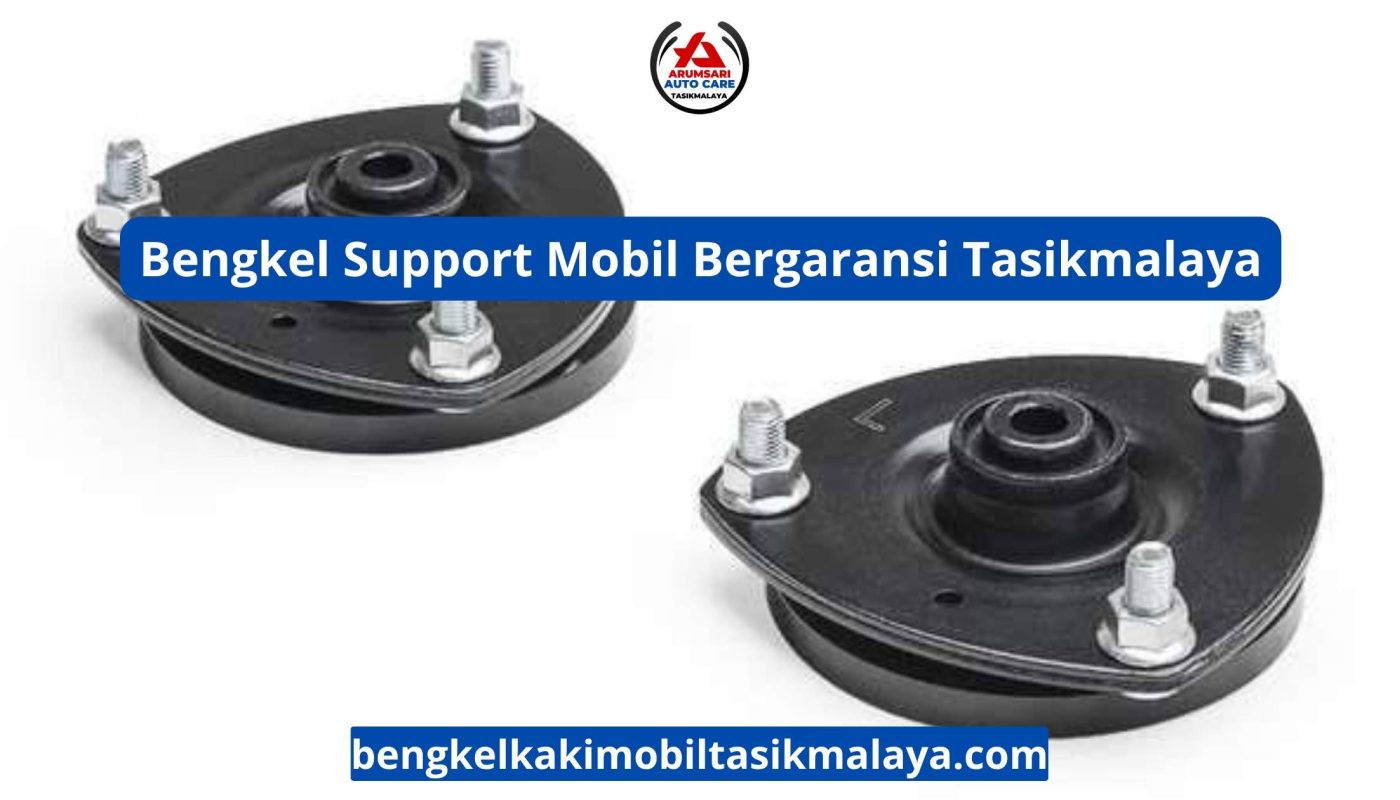 Bengkel Support Mobil Bergaransi Tasikmalaya