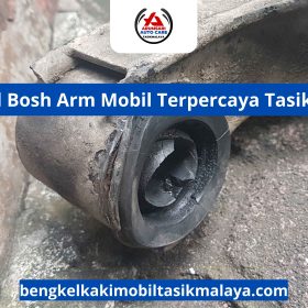 Bengkel Bosh Arm Mobil Terpercaya Tasikmalaya