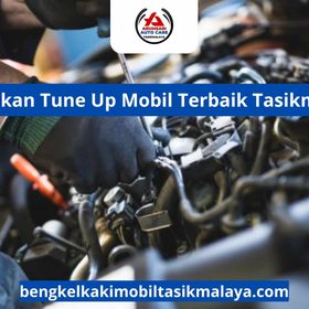 Perbaikan Tune Up Mobil Terbaik Tasikmalaya